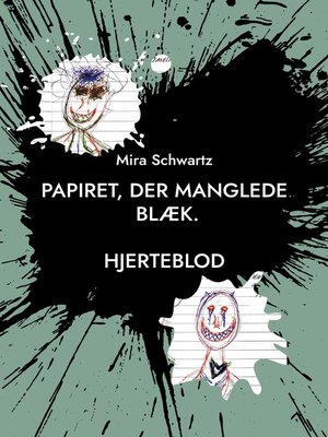 cover image of Papiret, der manglede blæk.